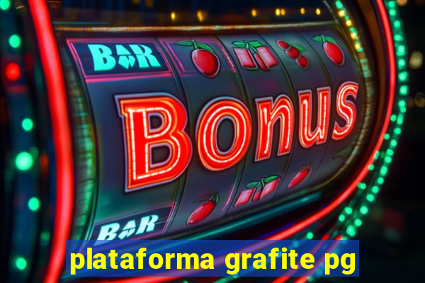 plataforma grafite pg